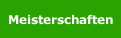 Meisterschaften